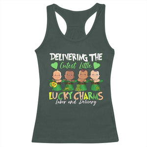 Labor and Delivery Nurse St Patrick's Day Racerback Tank Top Delivering The Cutest Little Lucky Charms TS02 Dark Forest Green Print Your Wear