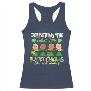 Labor and Delivery Nurse St Patrick's Day Racerback Tank Top Delivering The Cutest Little Lucky Charms TS02 Navy Print Your Wear