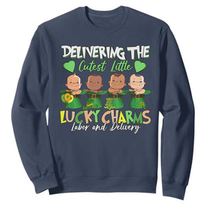 Labor and Delivery Nurse St Patrick's Day Sweatshirt Delivering The Cutest Little Lucky Charms TS02 Navy Print Your Wear