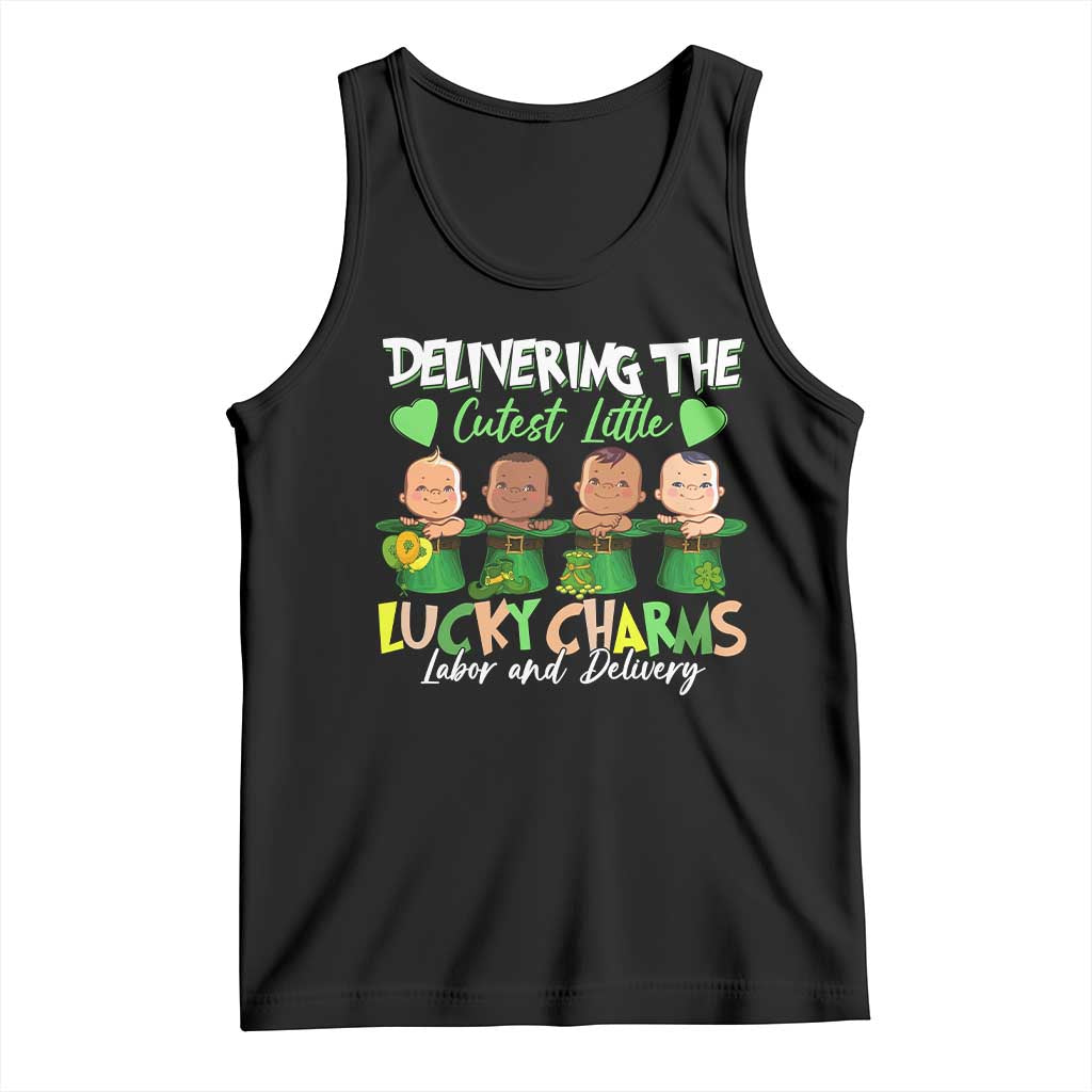 Labor and Delivery Nurse St Patrick's Day Tank Top Delivering The Cutest Little Lucky Charms TS02 Black Print Your Wear