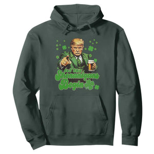 Funny St Patrick's Day Trump Hoodie Let The Shenanigans Begin TS02 Dark Forest Green Print Your Wear