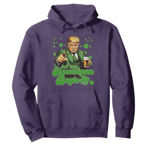 Funny St Patrick's Day Trump Hoodie Let The Shenanigans Begin TS02 Purple Print Your Wear