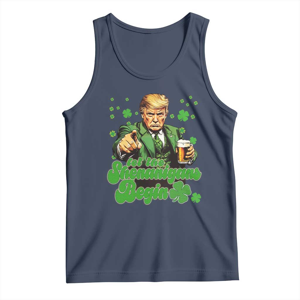 Funny St Patrick's Day Trump Tank Top Let The Shenanigans Begin TS02 Navy Print Your Wear