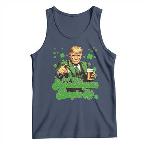Funny St Patrick's Day Trump Tank Top Let The Shenanigans Begin TS02 Navy Print Your Wear