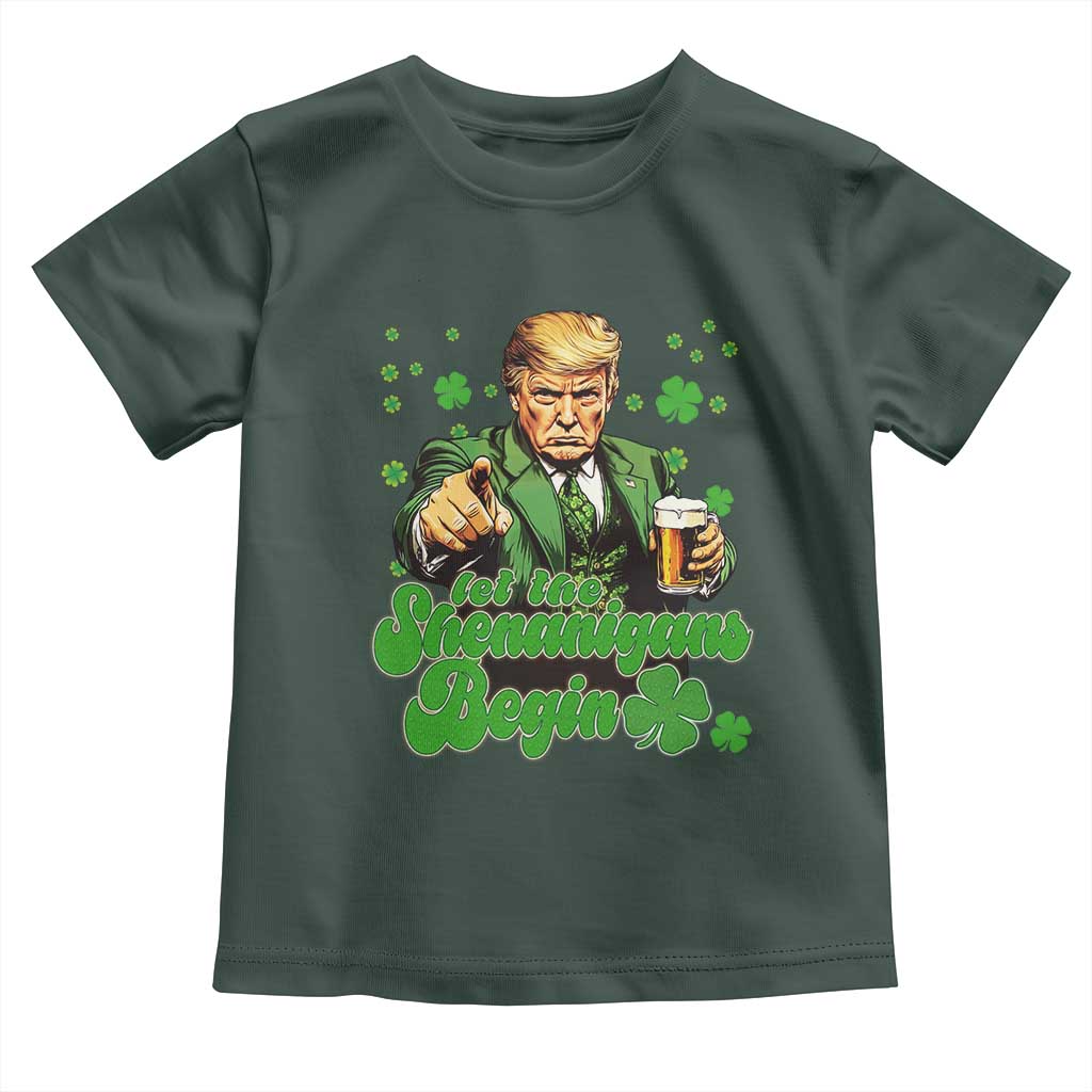 Funny St Patrick's Day Trump Toddler T Shirt Let The Shenanigans Begin TS02 Dark Forest Green Print Your Wear