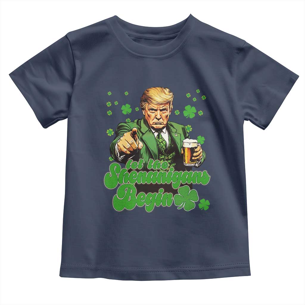 Funny St Patrick's Day Trump Toddler T Shirt Let The Shenanigans Begin TS02 Navy Print Your Wear