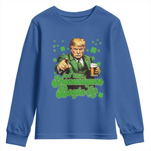 Funny St Patrick's Day Trump Youth Sweatshirt Let The Shenanigans Begin TS02 Royal Blue Print Your Wear