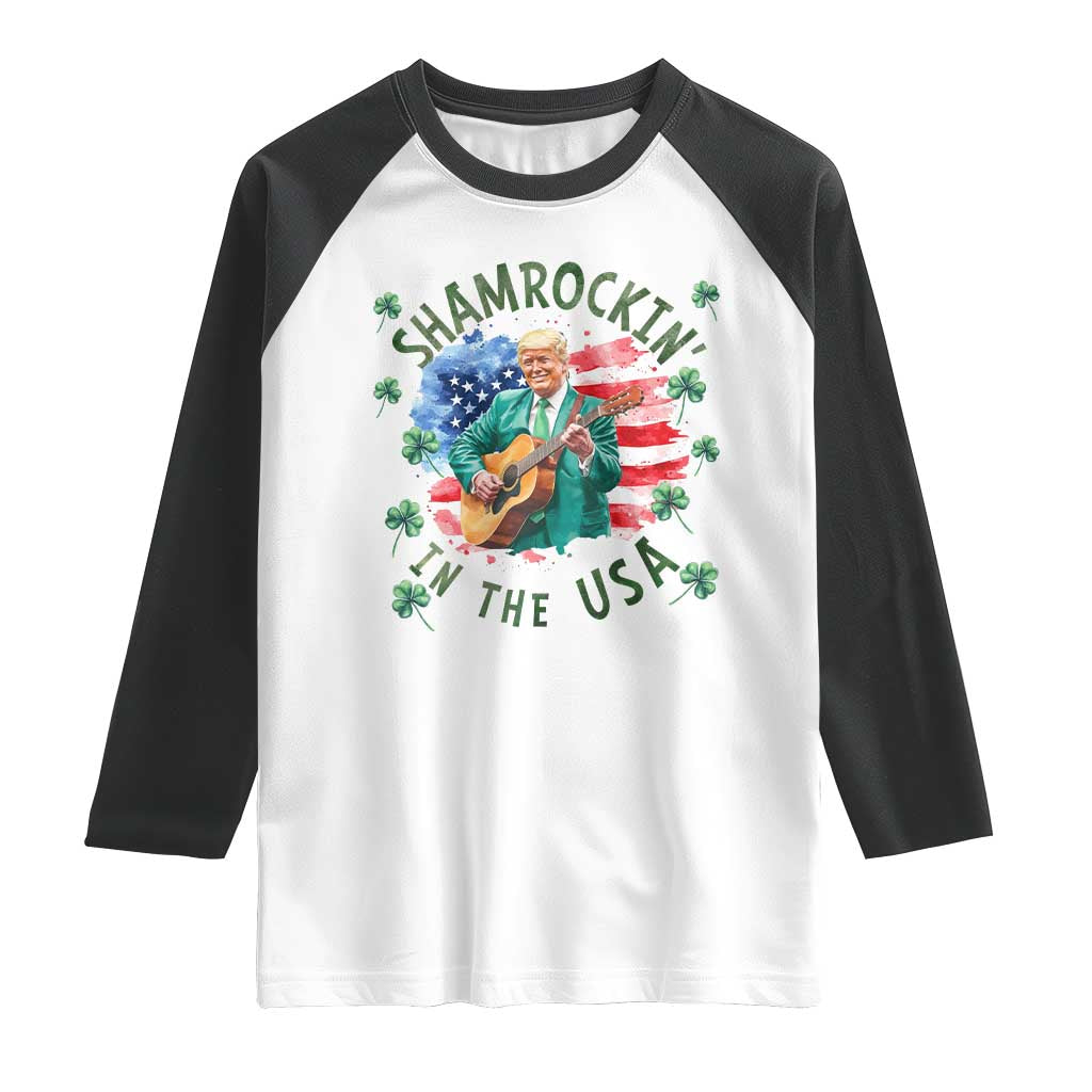 Funny St Patrick's Day Trump Raglan Shirt Shamrockin in The USA Funny TS02 White Black Print Your Wear