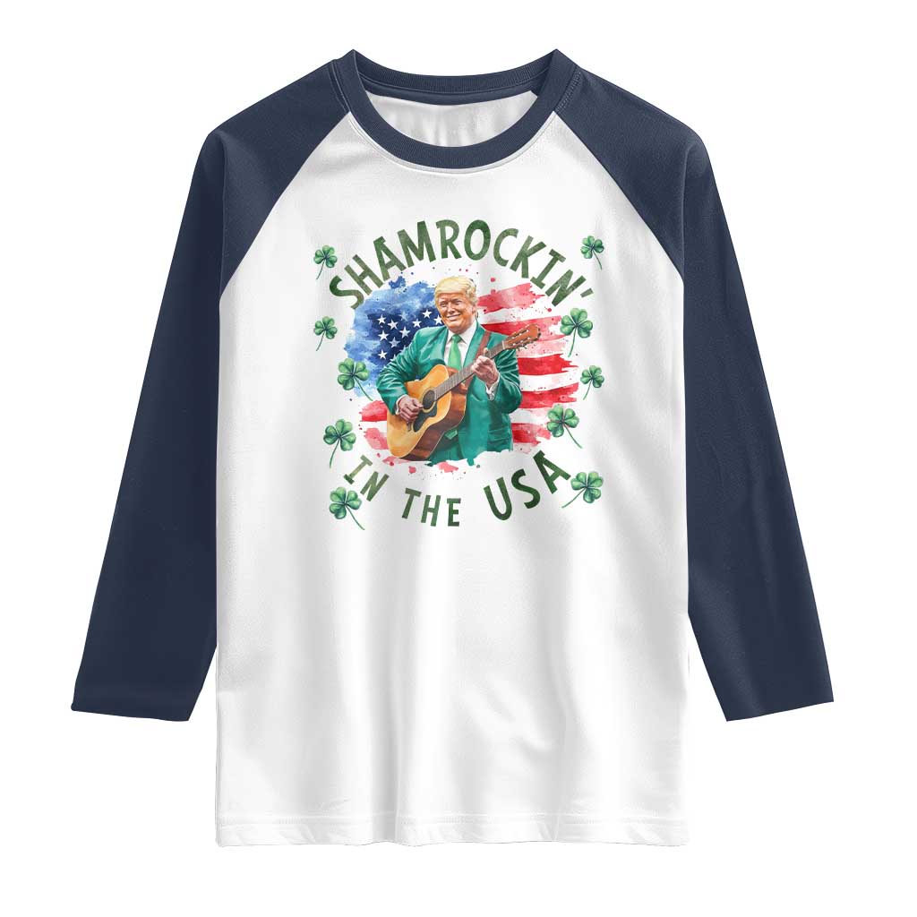 Funny St Patrick's Day Trump Raglan Shirt Shamrockin in The USA Funny TS02 White Navy Print Your Wear