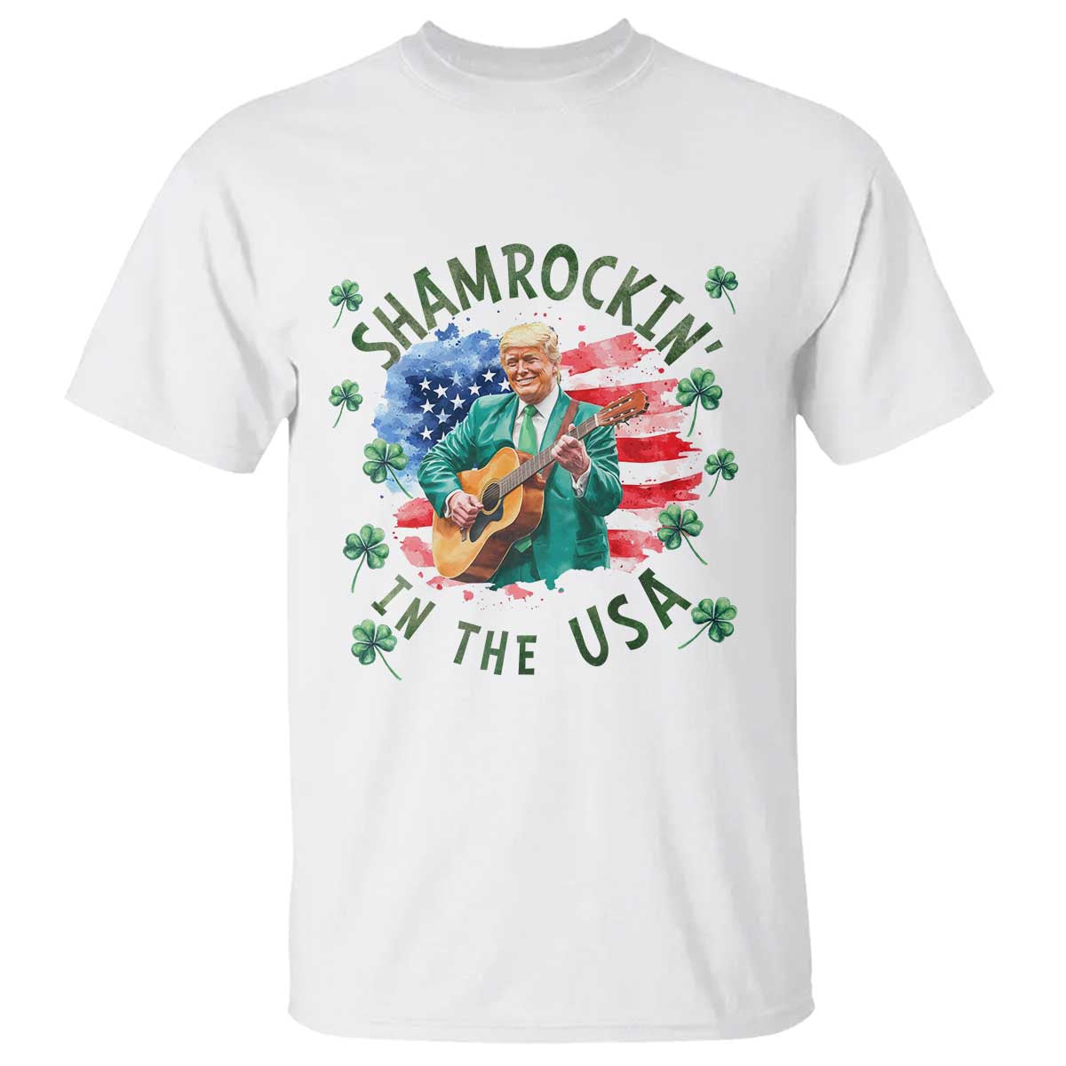 Funny St Patrick's Day Trump T Shirt Shamrockin in The USA Funny TS02 White Print Your Wear