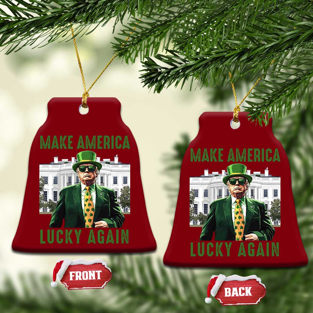Funny St Patrick's Day Trump Ceramic Ornament Make America Lucky Again Shamrock TS02 Print Your Wear