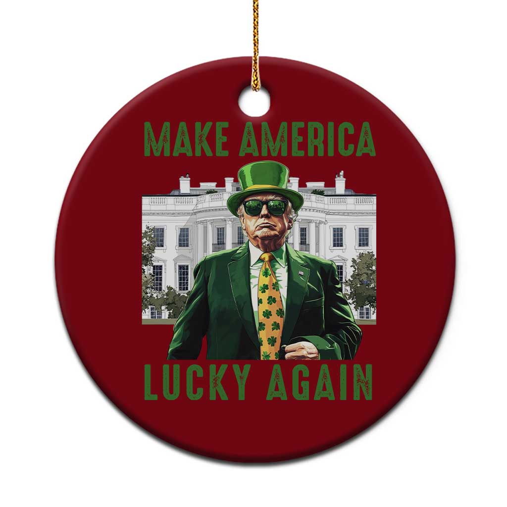 Funny St Patrick's Day Trump Ceramic Ornament Make America Lucky Again Shamrock TS02 1pc Red Print Your Wear