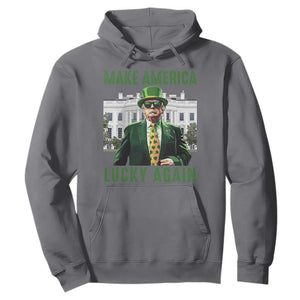 Funny St Patrick's Day Trump Hoodie Make America Lucky Again Shamrock TS02 Charcoal Print Your Wear