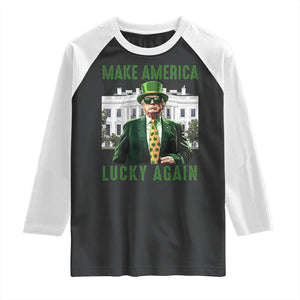 Funny St Patrick's Day Trump Raglan Shirt Make America Lucky Again Shamrock TS02 Black White Print Your Wear