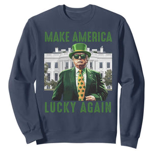Funny St Patrick's Day Trump Sweatshirt Make America Lucky Again Shamrock TS02 Navy Print Your Wear