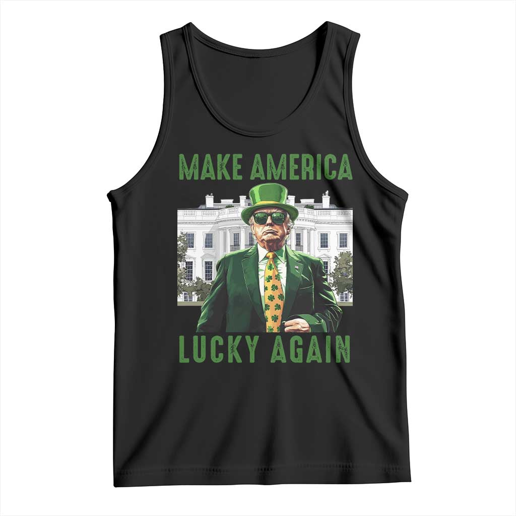 Funny St Patrick's Day Trump Tank Top Make America Lucky Again Shamrock TS02 Black Print Your Wear