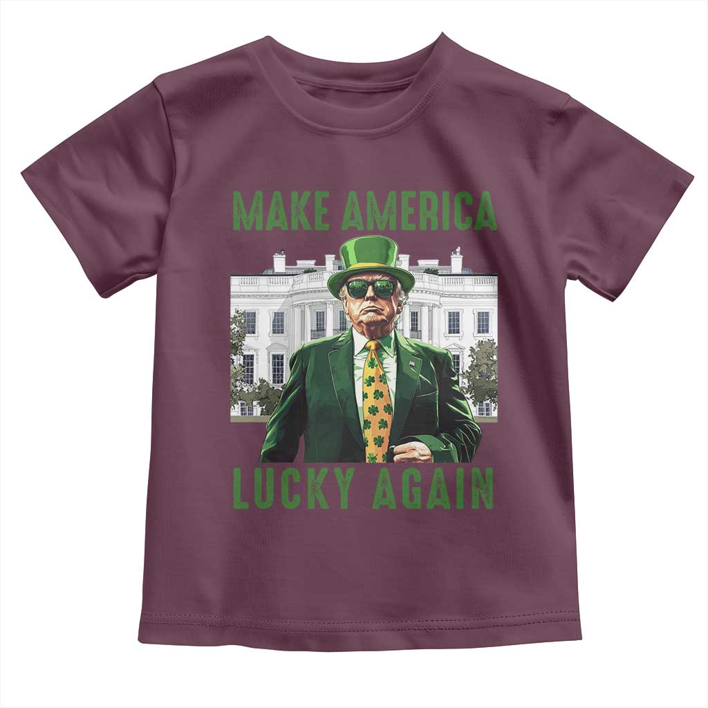 Funny St Patrick's Day Trump Toddler T Shirt Make America Lucky Again Shamrock TS02 Maroon Print Your Wear