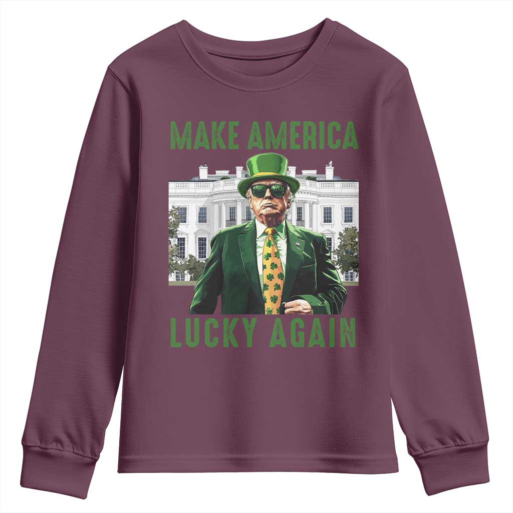 Funny St Patrick's Day Trump Youth Sweatshirt Make America Lucky Again Shamrock TS02 Maroon Print Your Wear