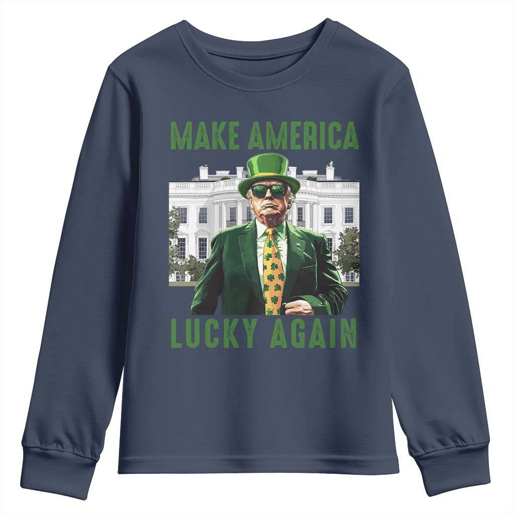 Funny St Patrick's Day Trump Youth Sweatshirt Make America Lucky Again Shamrock TS02 Navy Print Your Wear