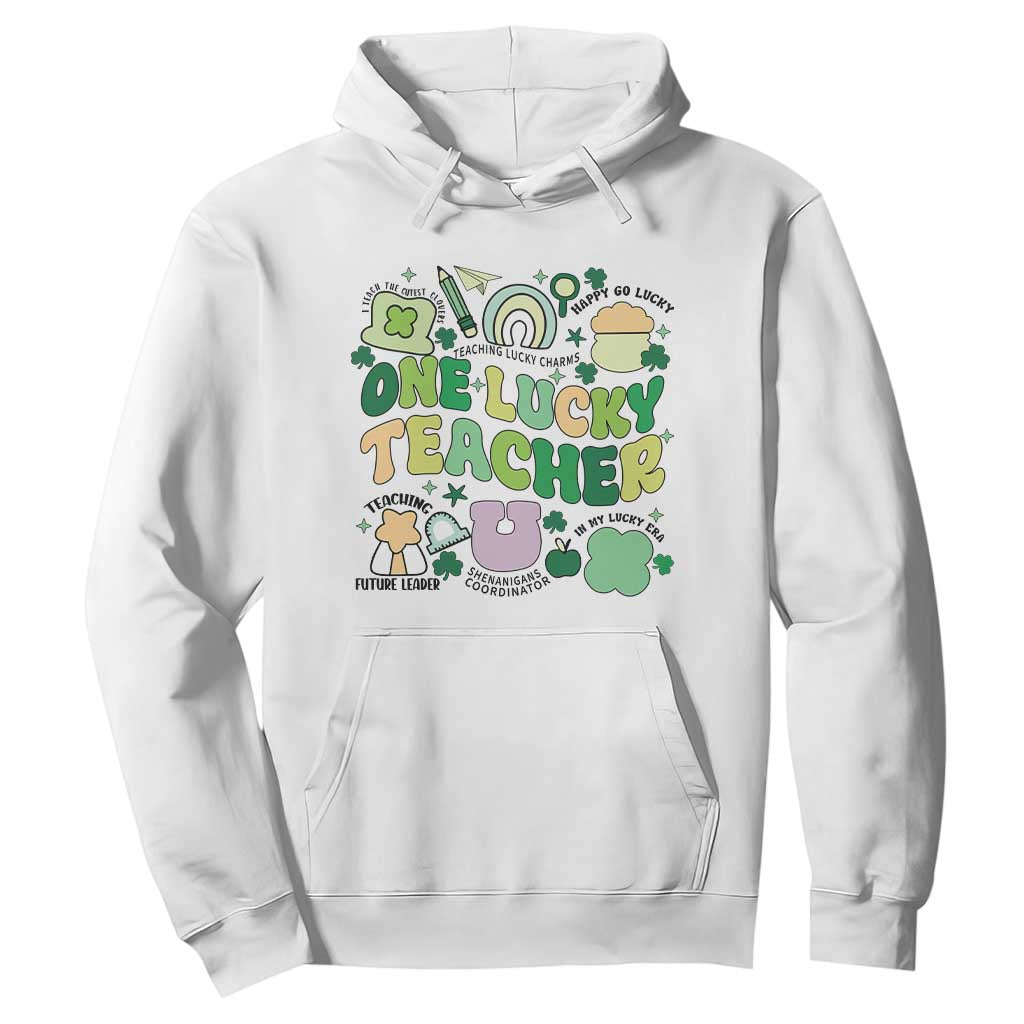 Teachers St Patrick's Day Hoodie One Lucky Teacher Retro Groovy TS02 White Print Your Wear