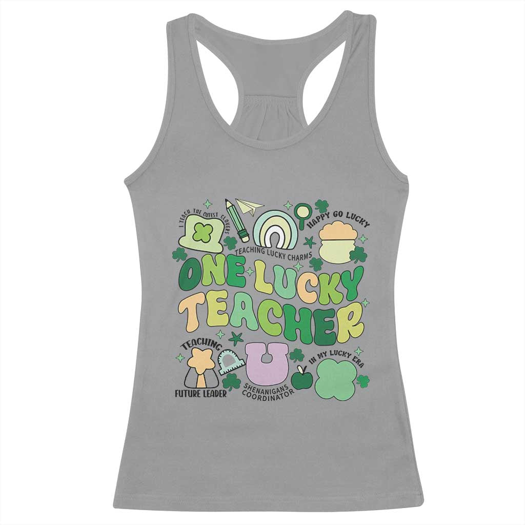 Teachers St Patrick's Day Racerback Tank Top One Lucky Teacher Retro Groovy TS02 Sport Gray Print Your Wear