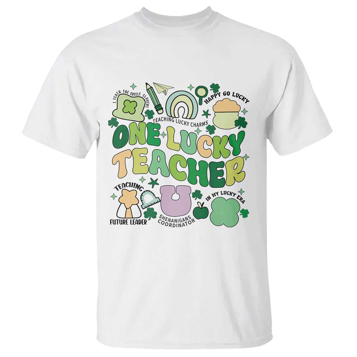 Teachers St Patrick's Day T Shirt One Lucky Teacher Retro Groovy TS02 White Print Your Wear