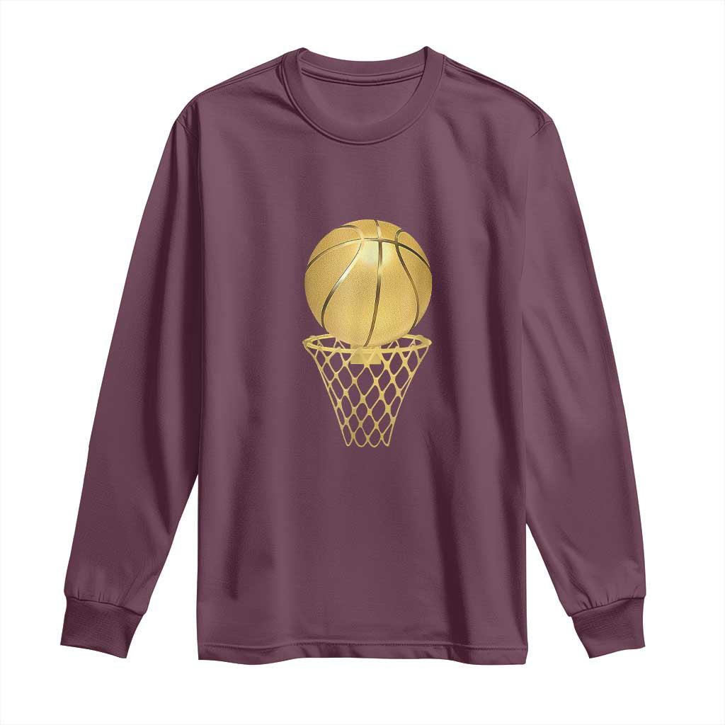 Golden Basketball Hoop Long Sleeve Shirt Trophy Game Player Coach Sports Lover TS02 Maroon Print Your Wear