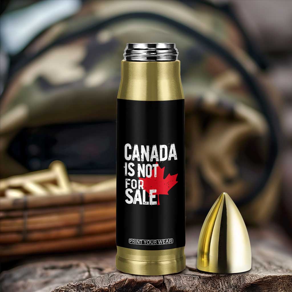 Canada Is Not For Sale Bullet Tumbler Distressed Vintage Canadian Maple Leaf TS02 Print Your Wear
