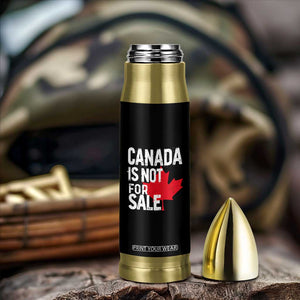 Canada Is Not For Sale Bullet Tumbler Distressed Vintage Canadian Maple Leaf TS02 Print Your Wear