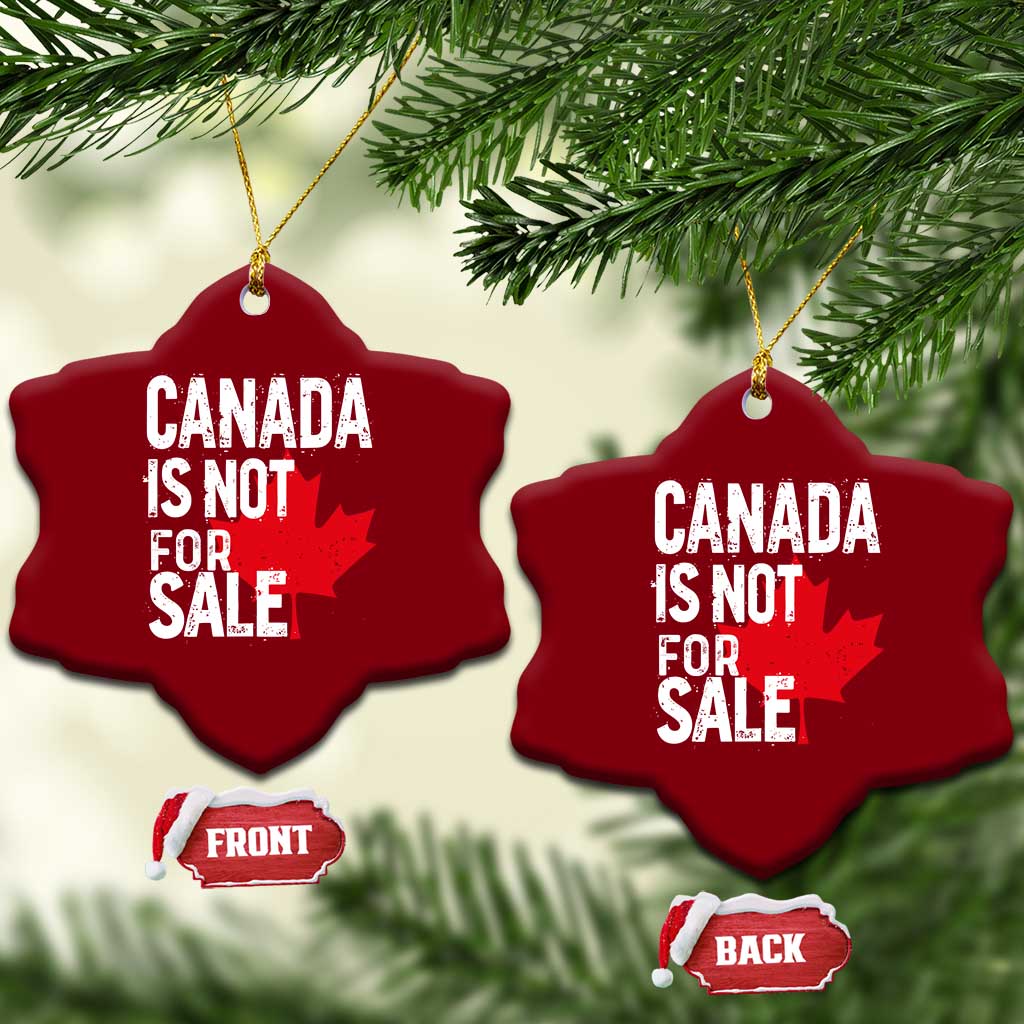 Canada Is Not For Sale Ceramic Ornament Distressed Vintage Canadian Maple Leaf TS02 Print Your Wear