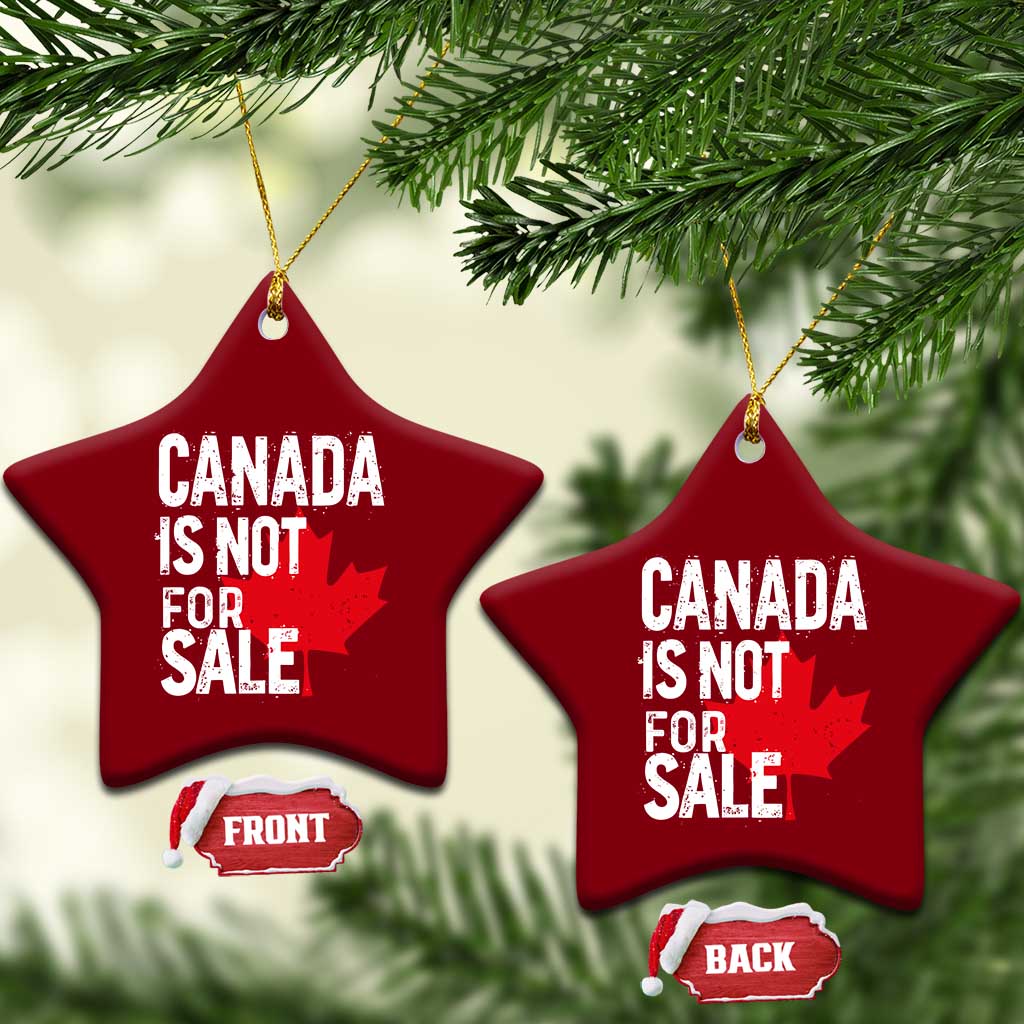 Canada Is Not For Sale Ceramic Ornament Distressed Vintage Canadian Maple Leaf TS02 Print Your Wear