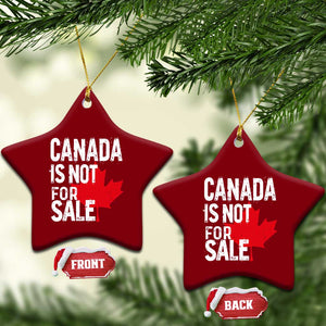 Canada Is Not For Sale Ceramic Ornament Distressed Vintage Canadian Maple Leaf TS02 Print Your Wear