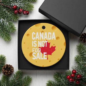 Canada Is Not For Sale Ceramic Ornament Distressed Vintage Canadian Maple Leaf TS02 1pc Yellow Cheese Print Your Wear