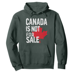 Canada Is Not For Sale Hoodie Distressed Vintage Canadian Maple Leaf TS02 Dark Forest Green Print Your Wear