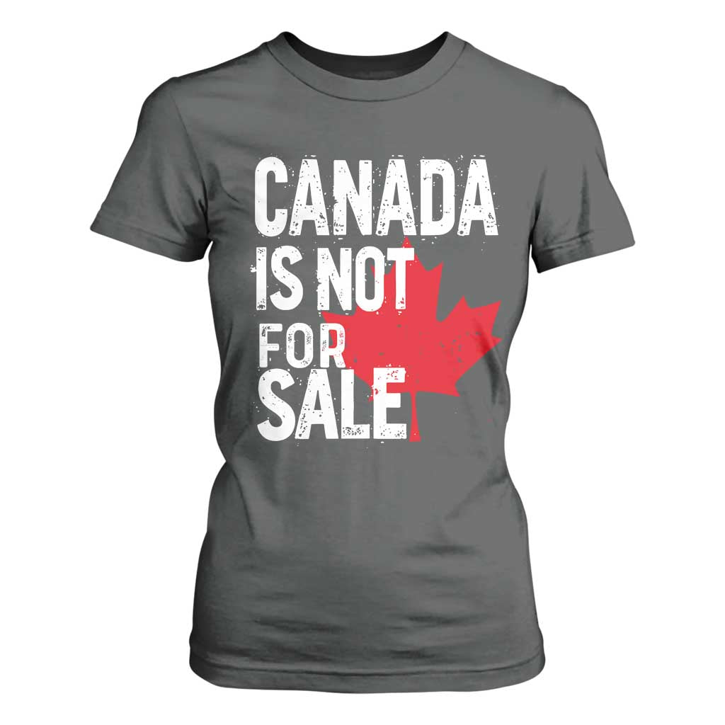 Canada Is Not For Sale T Shirt For Women Distressed Vintage Canadian Maple Leaf TS02 Dark Heather Print Your Wear