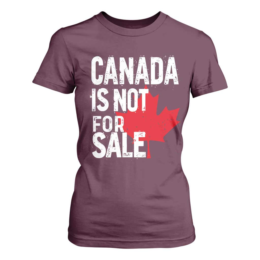 Canada Is Not For Sale T Shirt For Women Distressed Vintage Canadian Maple Leaf TS02 Maroon Print Your Wear