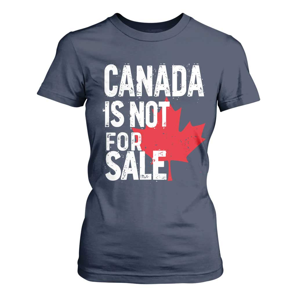 Canada Is Not For Sale T Shirt For Women Distressed Vintage Canadian Maple Leaf TS02 Navy Print Your Wear