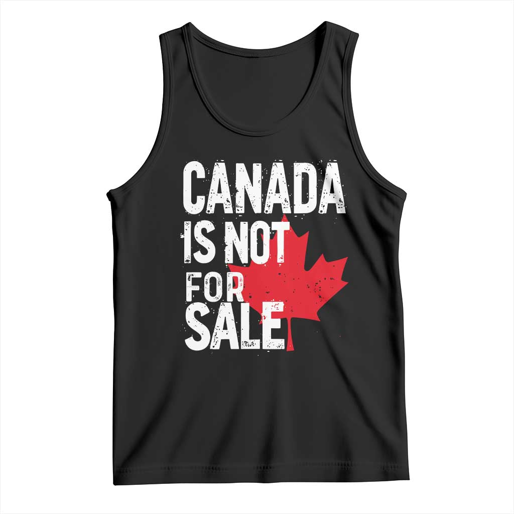 Canada Is Not For Sale Tank Top Distressed Vintage Canadian Maple Leaf TS02 Black Print Your Wear