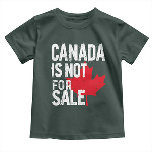Canada Is Not For Sale Toddler T Shirt Distressed Vintage Canadian Maple Leaf TS02 Dark Forest Green Print Your Wear