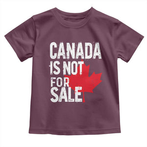 Canada Is Not For Sale Toddler T Shirt Distressed Vintage Canadian Maple Leaf TS02 Maroon Print Your Wear
