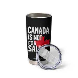 Canada Is Not For Sale Tumbler Cup Distressed Vintage Canadian Maple Leaf TS02 Print Your Wear
