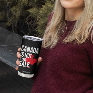 Canada Is Not For Sale Tumbler Cup Distressed Vintage Canadian Maple Leaf TS02 Print Your Wear