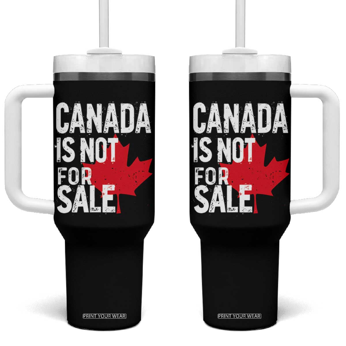 Canada Is Not For Sale Tumbler With Handle Distressed Vintage Canadian Maple Leaf TS02 One Size: 40 oz Black Print Your Wear