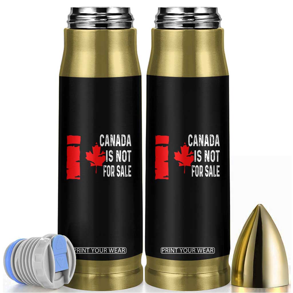 Canada Is Not For Sale Bullet Tumbler Maple Leaf Candadian Flag Distressed TS02 Black Print Your Wear