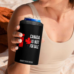 Canada Is Not For Sale 4 in 1 Can Cooler Tumbler Maple Leaf Candadian Flag Distressed TS02 Print Your Wear