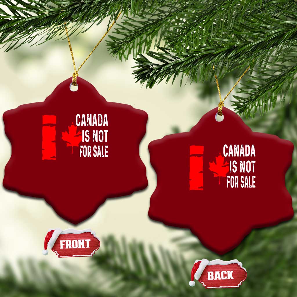 Canada Is Not For Sale Ceramic Ornament Maple Leaf Candadian Flag Distressed TS02 Print Your Wear