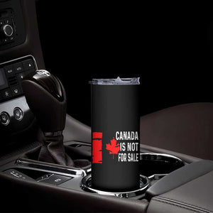 Canada Is Not For Sale Skinny Tumbler Maple Leaf Candadian Flag Distressed TS02 Print Your Wear