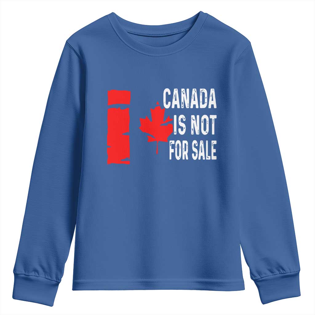 Canada Is Not For Sale Youth Sweatshirt Maple Leaf Candadian Flag Distressed TS02 Royal Blue Print Your Wear