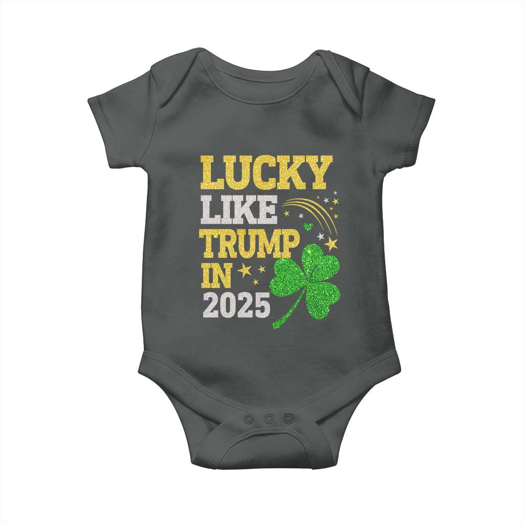 Lucky Like Trump in 2025 Baby Onesie Funny St Patrick's Day Shamrock TS02 Dark Heather Print Your Wear