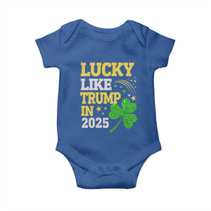 Lucky Like Trump in 2025 Baby Onesie Funny St Patrick's Day Shamrock TS02 Royal Blue Print Your Wear